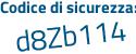 Il Codice di sicurezza è 4b poi 6a5ce il tutto attaccato senza spazi