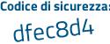 Il Codice di sicurezza è 871 segue 63ff il tutto attaccato senza spazi