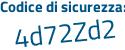 Il Codice di sicurezza è 8a5 segue 7dZ8 il tutto attaccato senza spazi