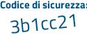 Il Codice di sicurezza è 135af81 il tutto attaccato senza spazi