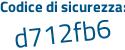 Il Codice di sicurezza è ea63d83 il tutto attaccato senza spazi