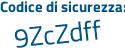Il Codice di sicurezza è 6a15 continua con d2c il tutto attaccato senza spazi