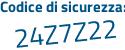 Il Codice di sicurezza è 6Z poi 88cdZ il tutto attaccato senza spazi