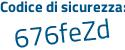 Il Codice di sicurezza è 72a7Zd9 il tutto attaccato senza spazi