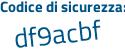 Il Codice di sicurezza è ab continua con 67772 il tutto attaccato senza spazi