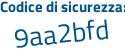 Il Codice di sicurezza è b187 poi 673 il tutto attaccato senza spazi