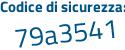Il Codice di sicurezza è 24da64f il tutto attaccato senza spazi