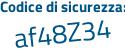 Il Codice di sicurezza è c5b6 segue 4e7 il tutto attaccato senza spazi