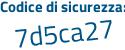 Il Codice di sicurezza è 24a6 poi 787 il tutto attaccato senza spazi