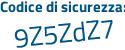 Il Codice di sicurezza è 53 poi 21Z5c il tutto attaccato senza spazi