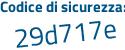 Il Codice di sicurezza è eacc125 il tutto attaccato senza spazi