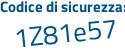Il Codice di sicurezza è f poi a8c2dd il tutto attaccato senza spazi