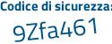 Il Codice di sicurezza è dd8fa continua con 5f il tutto attaccato senza spazi