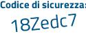 Il Codice di sicurezza è 3b7eZ97 il tutto attaccato senza spazi