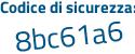 Il Codice di sicurezza è 74c94d9 il tutto attaccato senza spazi