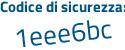Il Codice di sicurezza è 119e continua con 2c3 il tutto attaccato senza spazi