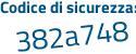 Il Codice di sicurezza è 23 poi 3224e il tutto attaccato senza spazi