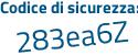 Il Codice di sicurezza è bfc poi aZ61 il tutto attaccato senza spazi