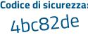 Il Codice di sicurezza è Z945 poi d11 il tutto attaccato senza spazi
