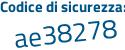 Il Codice di sicurezza è a7e77 poi f1 il tutto attaccato senza spazi