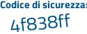 Il Codice di sicurezza è b2 continua con e6de2 il tutto attaccato senza spazi