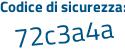 Il Codice di sicurezza è b segue 2dbacc il tutto attaccato senza spazi