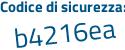 Il Codice di sicurezza è 8 poi a7a8c3 il tutto attaccato senza spazi