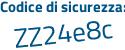 Il Codice di sicurezza è cbdb7dd il tutto attaccato senza spazi