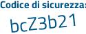 Il Codice di sicurezza è 94Zb399 il tutto attaccato senza spazi