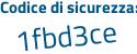 Il Codice di sicurezza è 47a3aa6 il tutto attaccato senza spazi