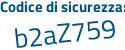 Il Codice di sicurezza è df poi 91cc4 il tutto attaccato senza spazi