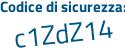 Il Codice di sicurezza è d continua con a84aZ6 il tutto attaccato senza spazi