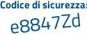 Il Codice di sicurezza è a9129da il tutto attaccato senza spazi