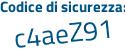 Il Codice di sicurezza è 11d1b poi 62 il tutto attaccato senza spazi