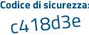Il Codice di sicurezza è b segue b22ba1 il tutto attaccato senza spazi