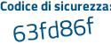 Il Codice di sicurezza è f791 continua con Z28 il tutto attaccato senza spazi