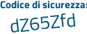 Il Codice di sicurezza è 6fb195Z il tutto attaccato senza spazi