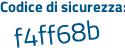 Il Codice di sicurezza è Z186f continua con 26 il tutto attaccato senza spazi