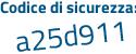 Il Codice di sicurezza è c5b2ba9 il tutto attaccato senza spazi
