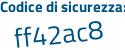Il Codice di sicurezza è 527 segue 3b51 il tutto attaccato senza spazi