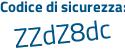 Il Codice di sicurezza è fZ2e segue c9e il tutto attaccato senza spazi