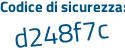 Il Codice di sicurezza è 5963 poi 9a6 il tutto attaccato senza spazi