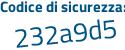 Il Codice di sicurezza è fd27e7b il tutto attaccato senza spazi