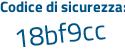 Il Codice di sicurezza è 22c6 segue Z94 il tutto attaccato senza spazi