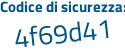 Il Codice di sicurezza è fb636ae il tutto attaccato senza spazi