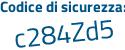 Il Codice di sicurezza è 7ca74 poi 84 il tutto attaccato senza spazi