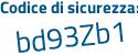 Il Codice di sicurezza è 6a3236f il tutto attaccato senza spazi