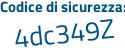 Il Codice di sicurezza è 2b continua con f43d5 il tutto attaccato senza spazi