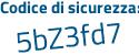 Il Codice di sicurezza è 58cc1a2 il tutto attaccato senza spazi