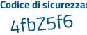 Il Codice di sicurezza è 1Z segue 83113 il tutto attaccato senza spazi